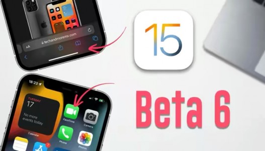 苹果发布iOS 15 Beta 6，iOS 14.7.1大翻车！